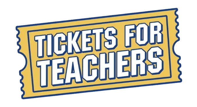 Tickets for Teachers